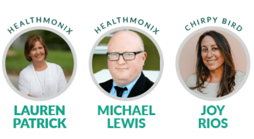 Healthmonix and Chirpy Bird Inc. - Lauren Patrick - Mike Lewis - Joy Rios